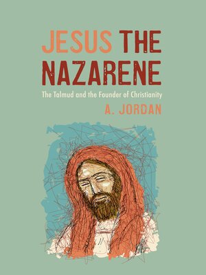 cover image of Jesus the Nazarene